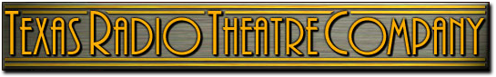 Texas Radio Theatre